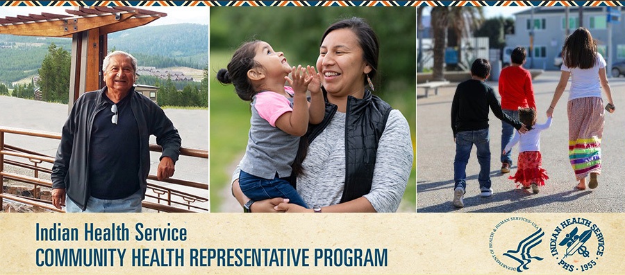 Native Americans. Indian Health Service Community Representative Program