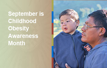 September is Childhood Obesity Awareness Month