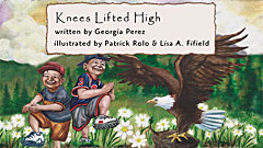 Eagle Book Series: Knees Lifted High