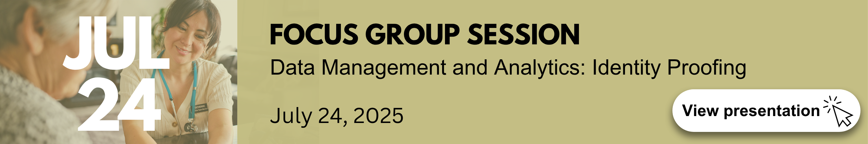 7/24 Focus Group Session