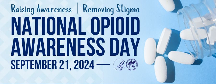 National Opioid Awareness Day