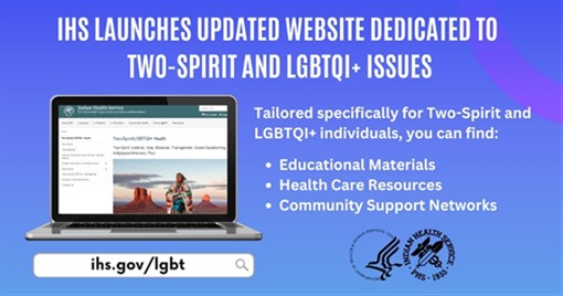 IHS Launches Updated Website Dedicated to Two-Spirit and LGBTQI+ Issues